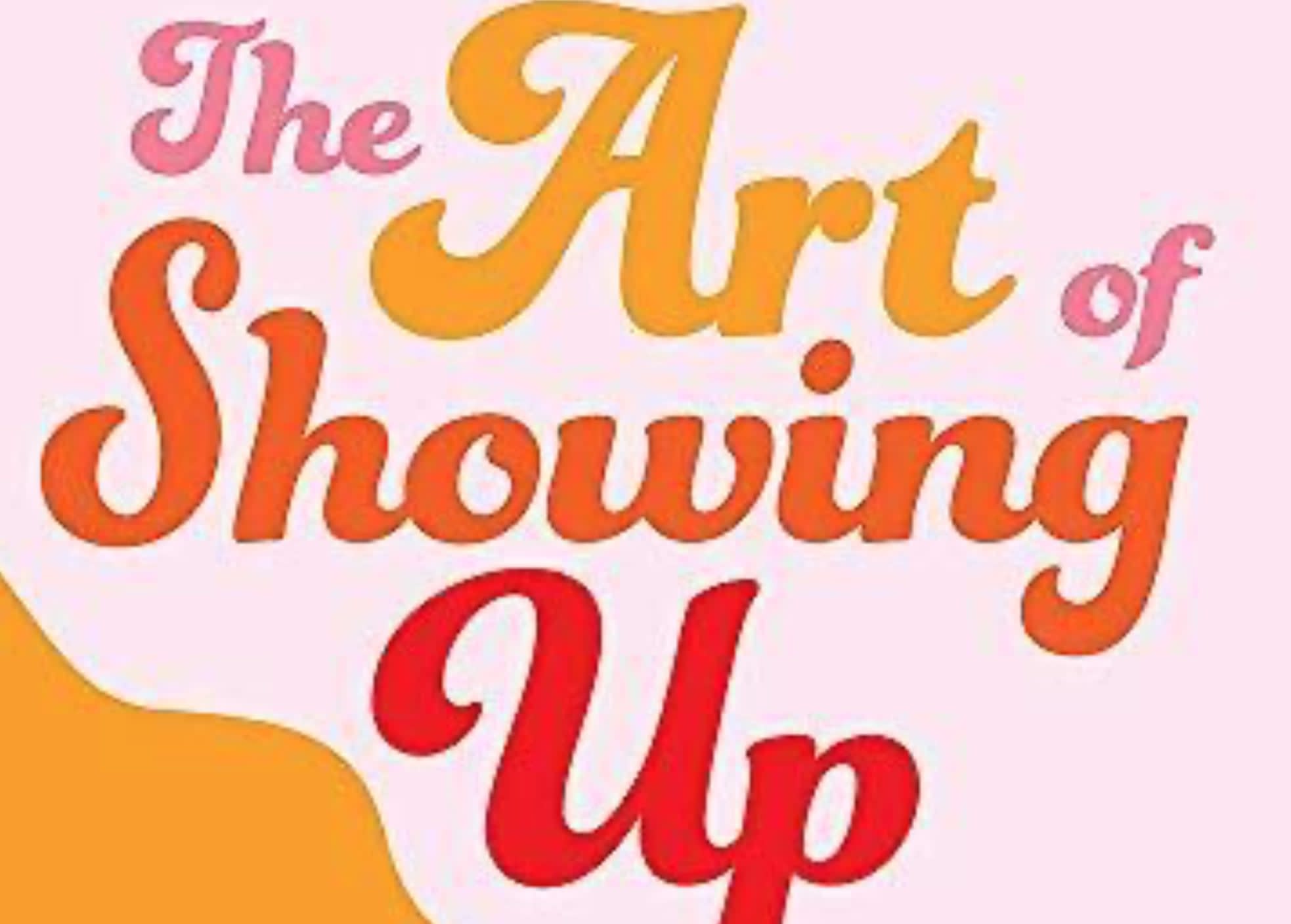 Second hand 'The Art of Showing Up' book cover