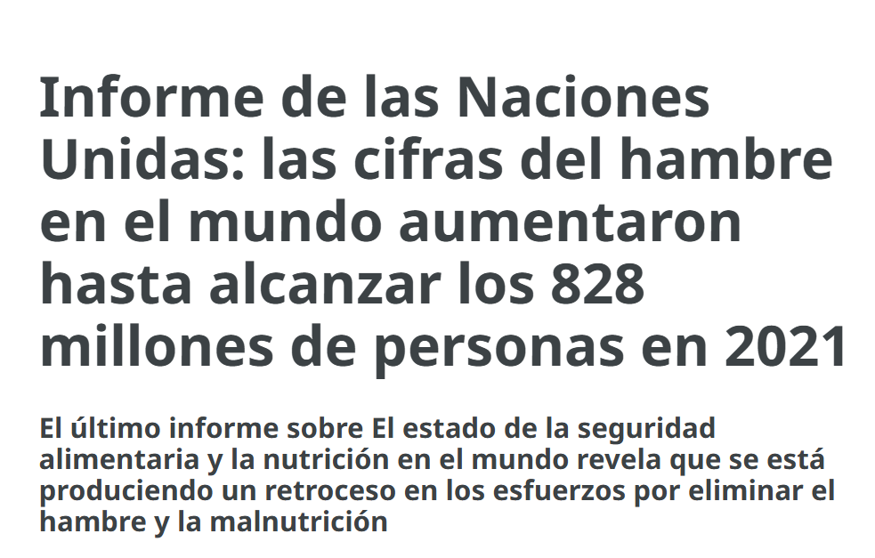 Informe de la Organización Mundial de la Salud y ONU sobre cifras del hambre 2021 - 828 millones de personas sufren desnutrición en el mundo