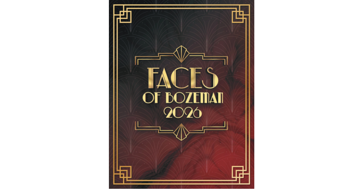 Faces of Bozeman 2026