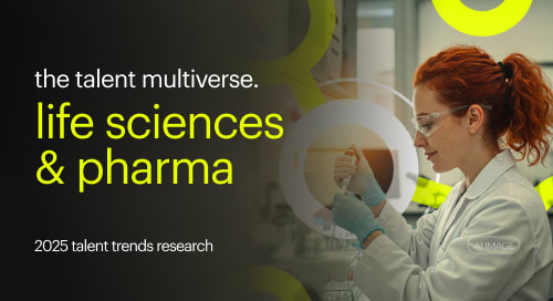 2025 talent trends: life sciences & pharma.