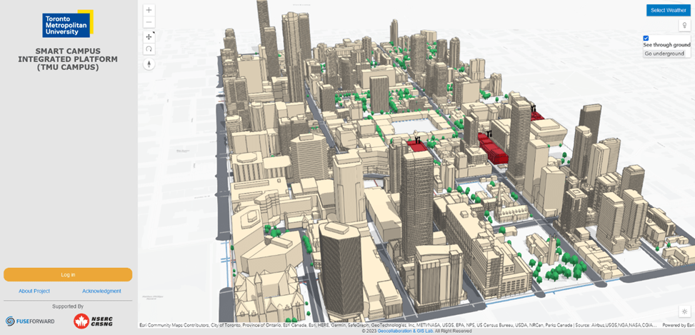 The Smart Campus Integrated Platform for TMU displays a 3D model of campus buildings and surrounding buildings in downtown Toronto along with trees and the road network. Underground infrastructure is visible through a transparent ground layer.