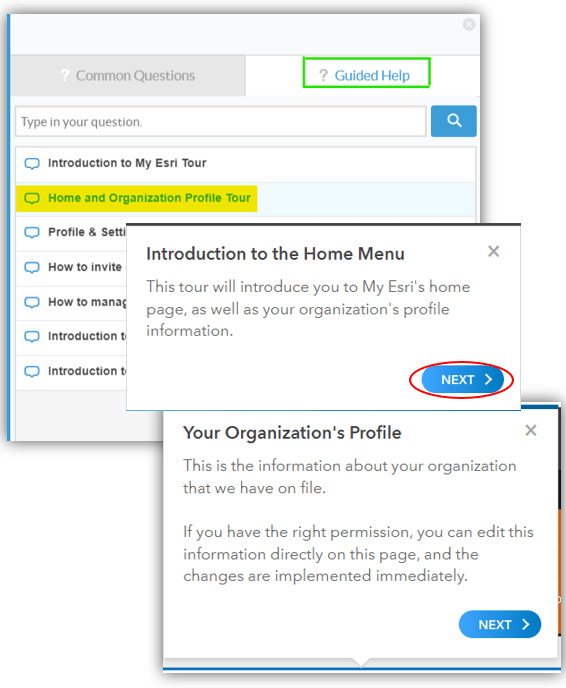 La fenêtre contextuelle Guided Help (aide guidée) s’affiche avec les fenêtres contextuelles connexes qui vous guideront dans les flux de travaux de My Esri.