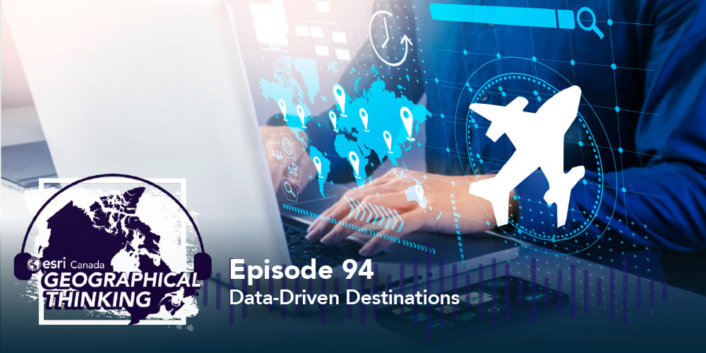 Episode 94 – Data-Driven Destinations