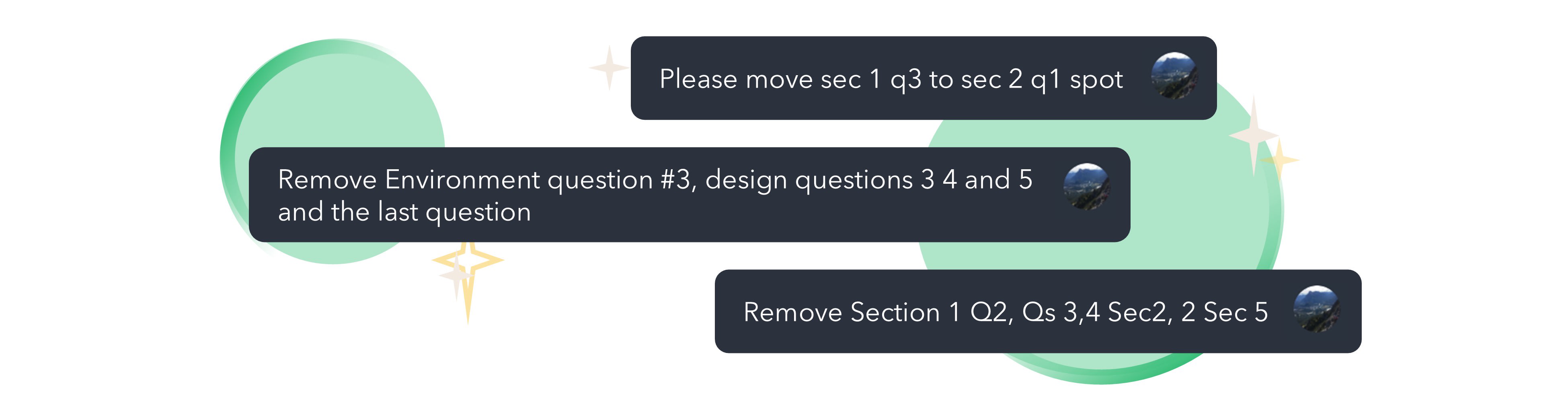 A graphic depicting three example prompts that use poor wording and grammar, each asking the Survey123 AI assistant to move or remove specific questions, e.g. ‘Please move sec 1 q3 to sec 2 q1 spot’.