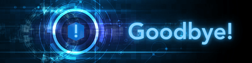 On a dark blue backdrop, a hexagon with an exclamation mark next to it is paired with the word “Goodbye!”