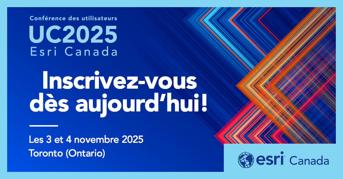 Bannière de couleur bleue, rehaussée de couleurs vives et portant le logo d’Esri-Canada, sur laquelle figure le texte suivant-: «-Conférence des utilisateurs d’Esri Canada-UC2025 –-Inscrivez-vous dès aujourd’hui!-– 3-4 novembre-2025 –-Toronto, Ontario-». 