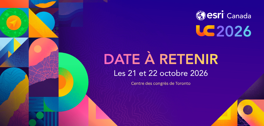 Bannière indiquant la date de la Conférence des utilisateurs d’Esri Canada 2026.