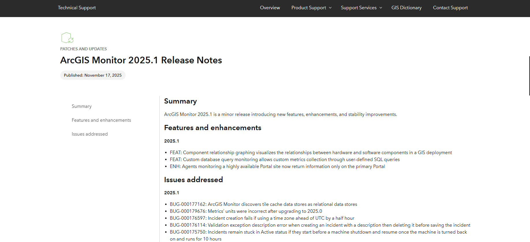 These are some of the updates that have occurred in the recent version of ArcGIS Monitor 2025.1