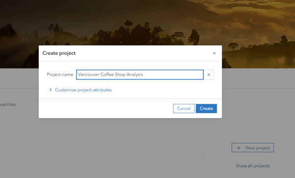 Dialog box in ArcGIS Business Analyst Web App for creating a project, showing the project name field and options to customize attributes.