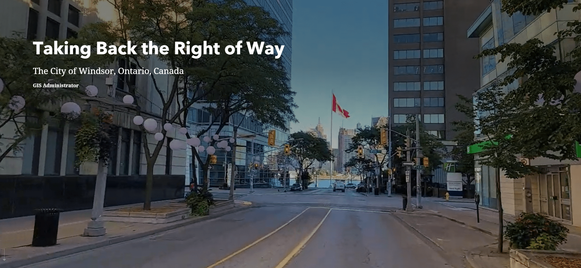 A video clip of the City of Windsor. This clip was used in their StoryMap.