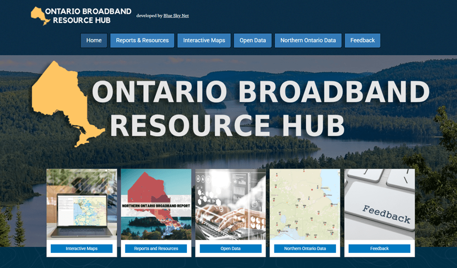 Homepage of the Ontario Broadband Resource Hub showing links to interactive maps, reports, open data and Northern Ontario broadband tools.    