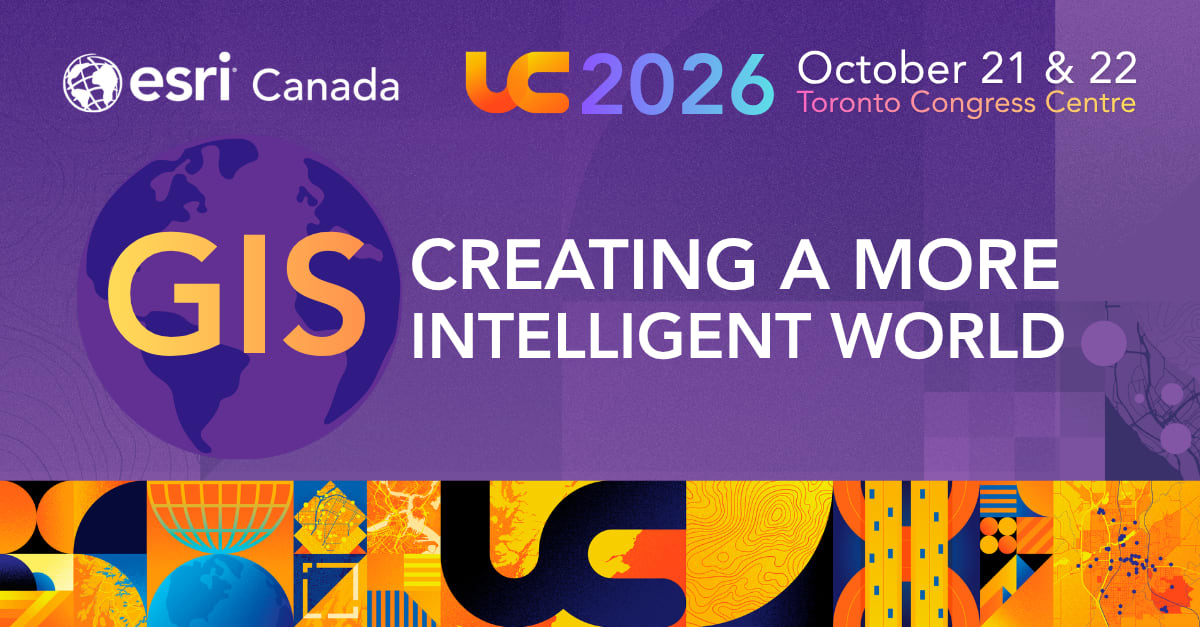 A promotional graphic for the Esri Canada User Conference with the conference theme &ndash; GIS Creating A More Intelligent World.