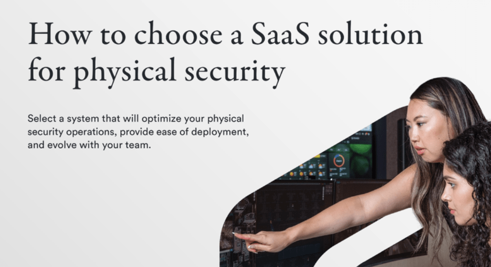 How to choose a SaaS solution for physical security