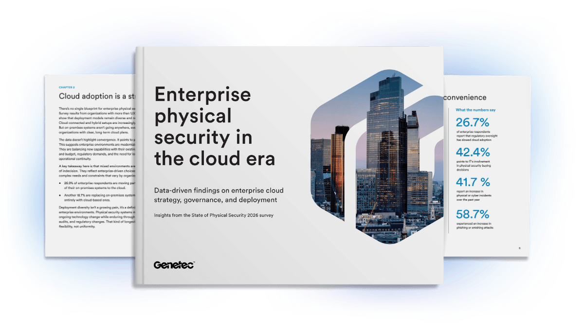 Enterprise physical security in the cloud era