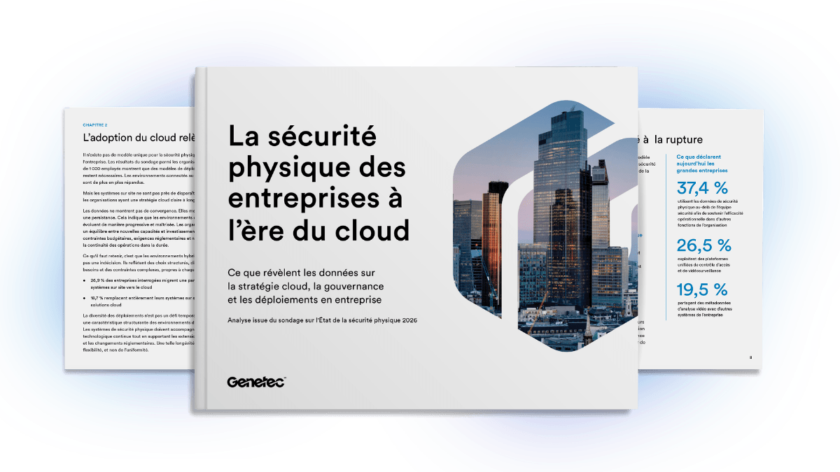 La sécurité physique des entreprises à l’ère du cloud