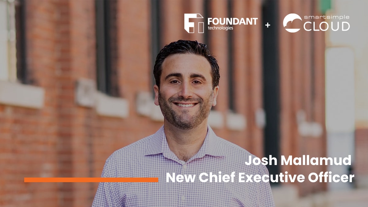 Josh Mallamud is shown smiling at the camera in a white shirt with a blurred out background. There is text overlayed on the image introducing him as the new CEO of Foundant+SmartSimple.