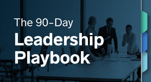 The 90-Day Leadership Playbook