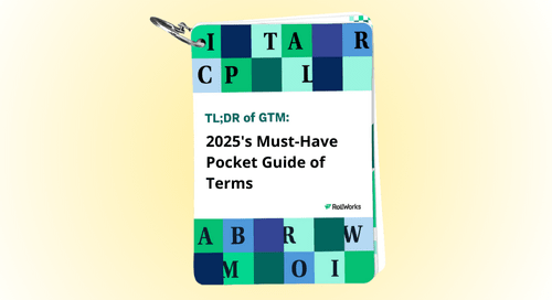 TL;DR of GTM: The 2025 Pocket Guide of Must-Know ABM Terms