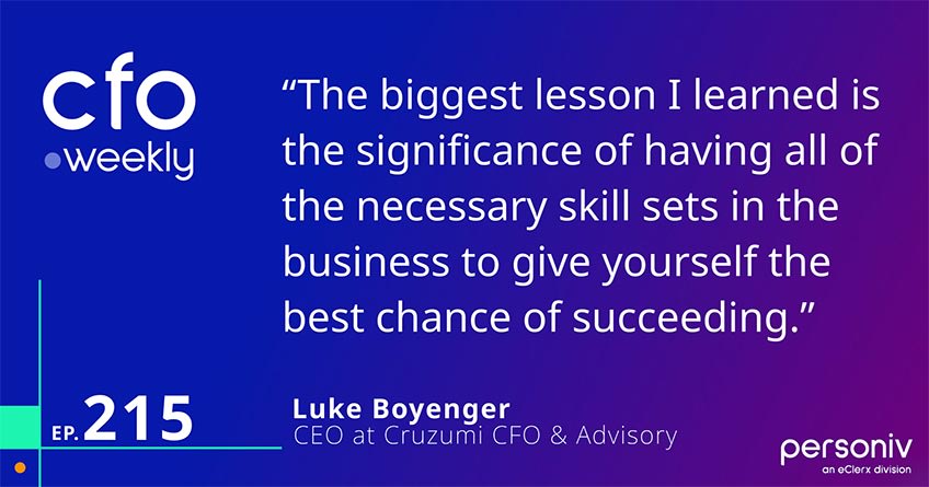 Luke Boyenger CFO at Cruzumi CFO Quote