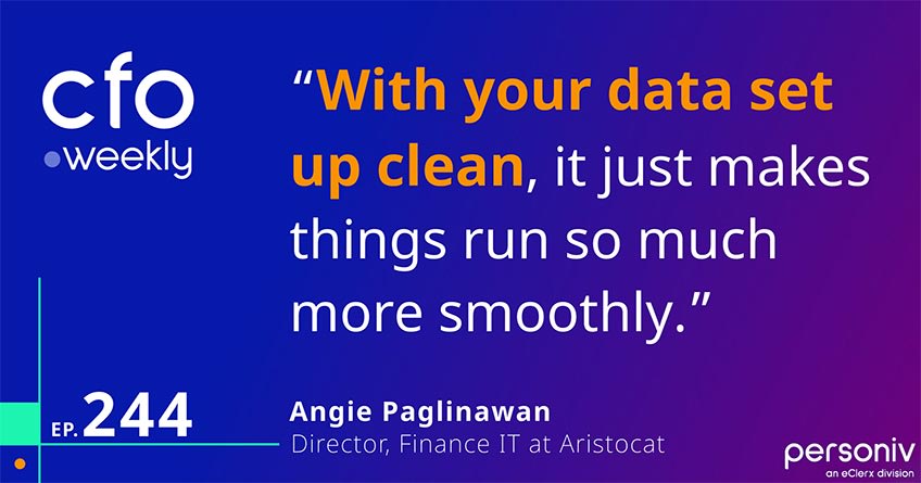 Quote Angie Paglinawan Director of Finance IT at Aristocrat