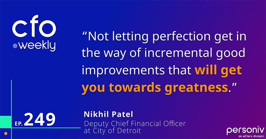Nikhil Patel Deputy CFO & Treasurer for the City of Detroit Quote