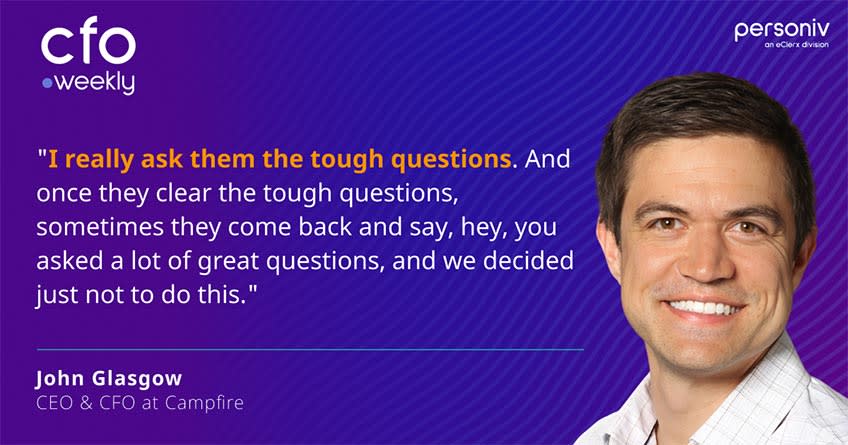 John Glasgow CEO & CFO at Campfire Quote