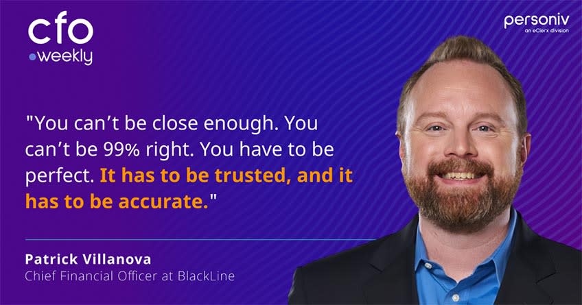 Patrick Villanova CFO at BlackLine quote