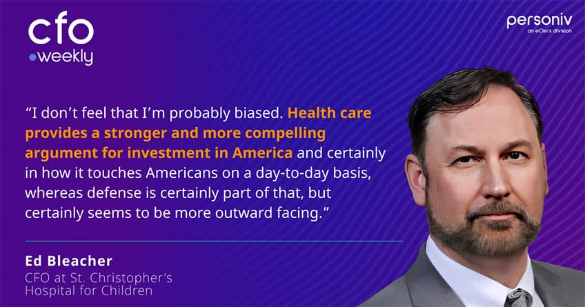 Quote Ed Bleacher CFO at St. Christopher Hospital for Children