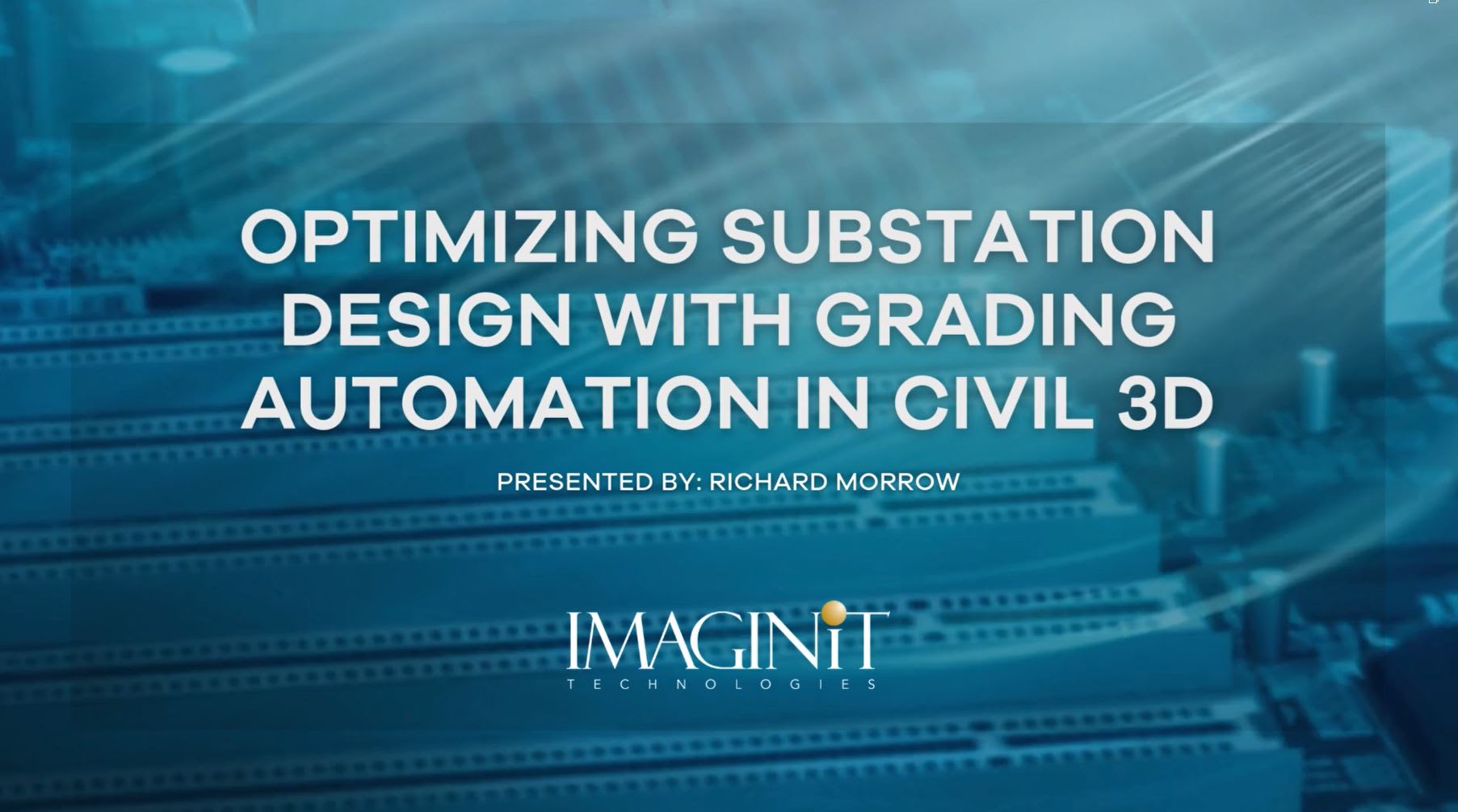 Optimizing Substation Design with Grading Automation in Civil 3D