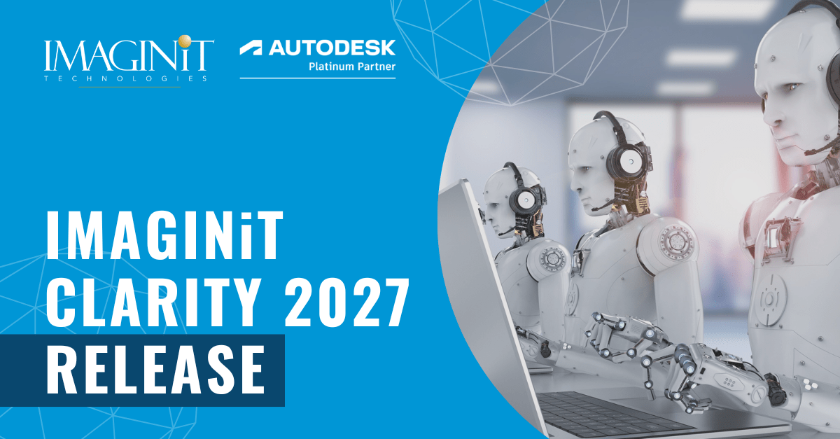What's New in IMAGINiT Clarity 2027