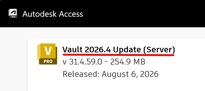 Autodesk Access – Vault Server Updates