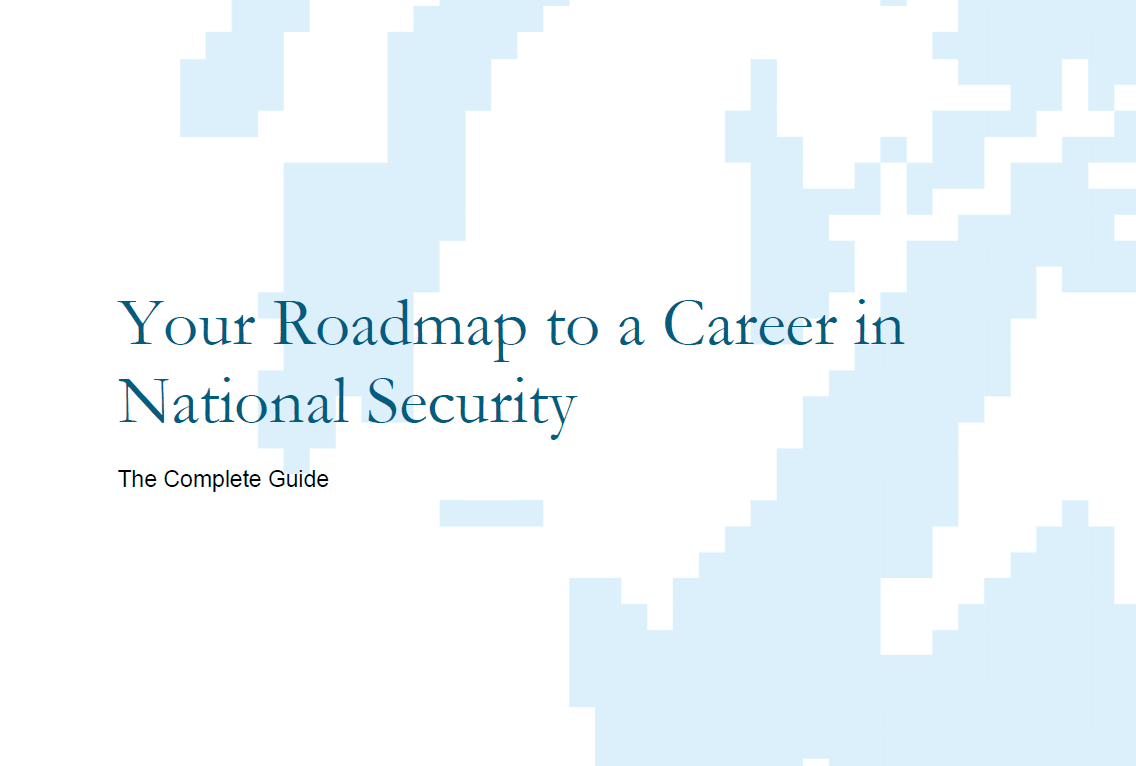 Your Roadmap to a Career in National Security