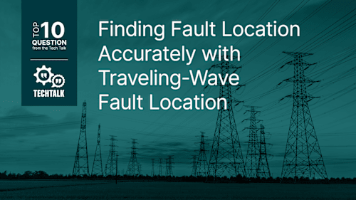 FAQ: Finding Fault Location Accurately with Traveling-Wave Fault Location