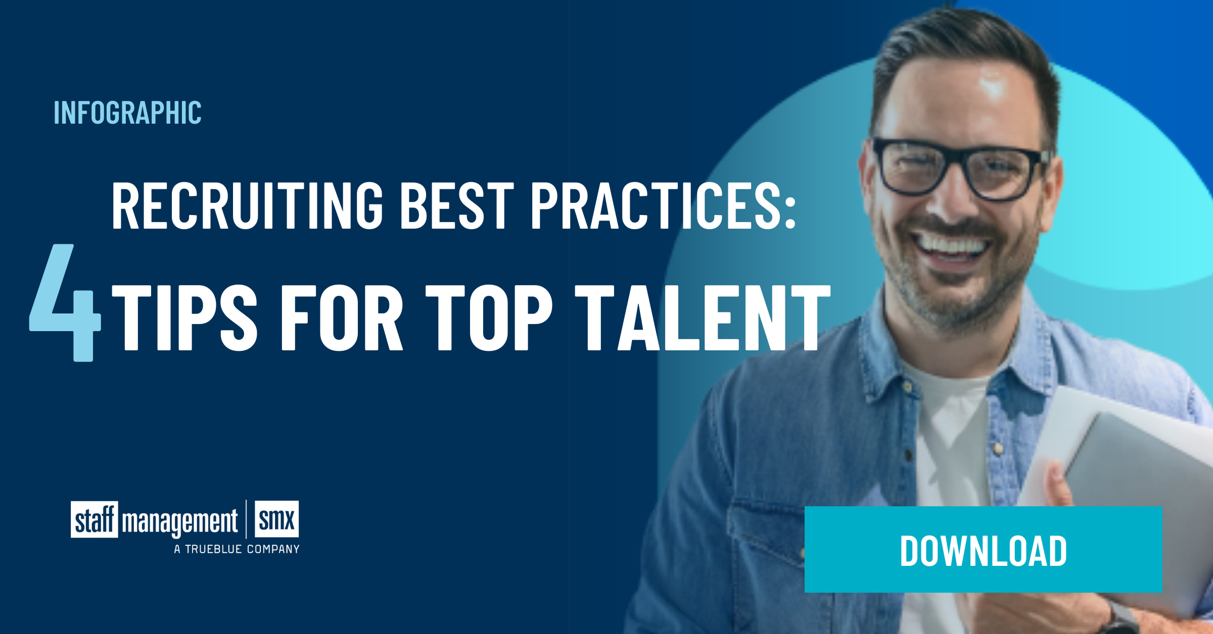 Recruiting Best Practices: 4 tips for top talent [Infographic]