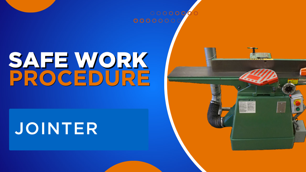 Jointer Safe Work Procedure