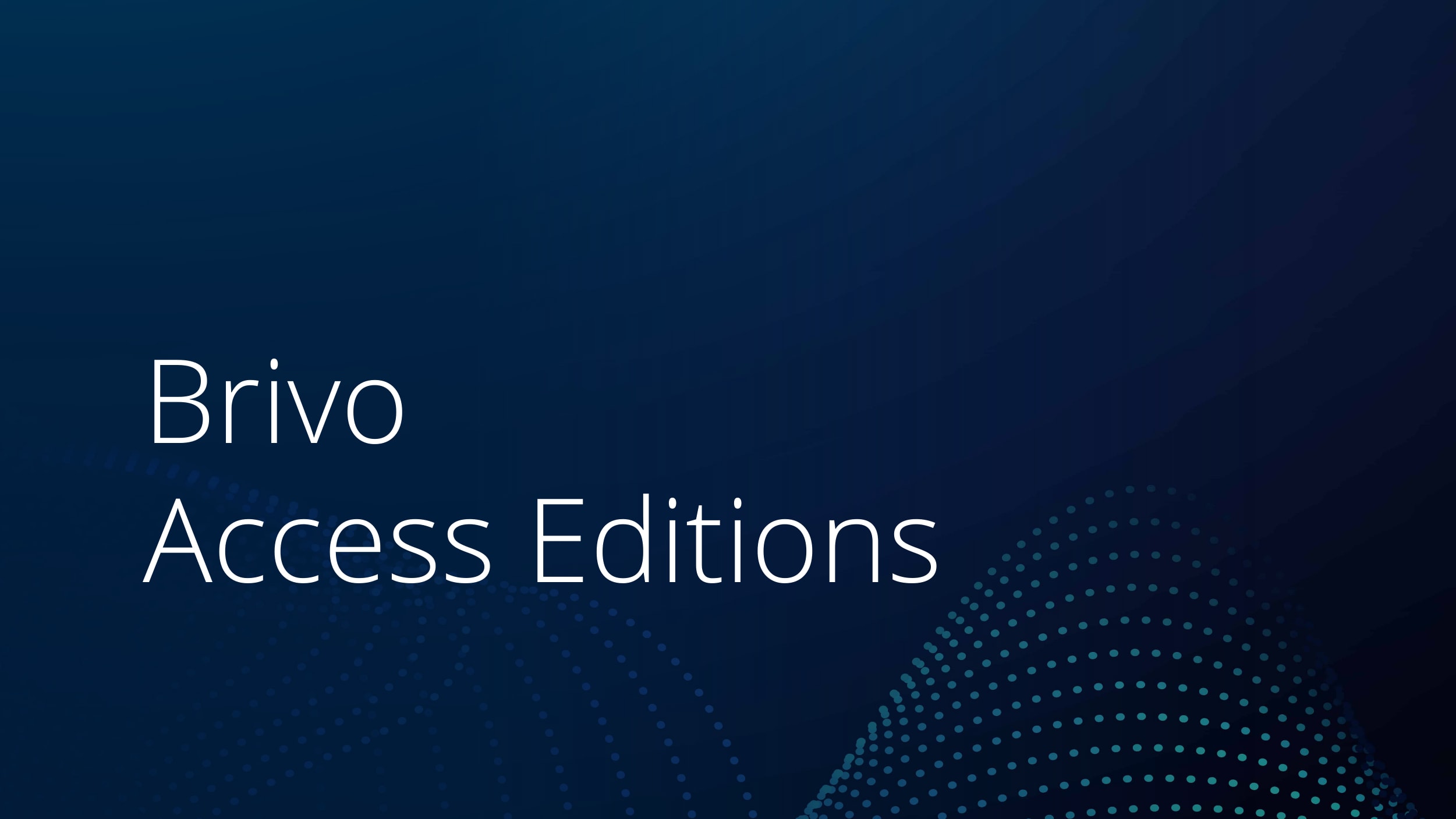 Brivo Access Editions