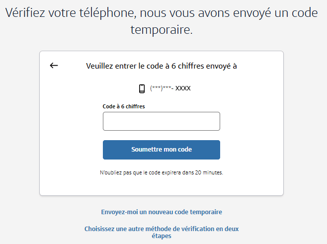 Entrez le code temporaire &agrave; 6 chiffres pour confirmer votre identit&eacute;.