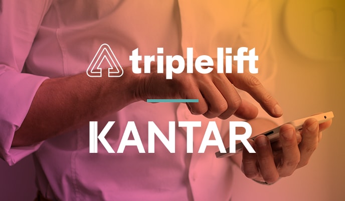 Kantar & TripleLift Join Forces to Quantify Brand Impact