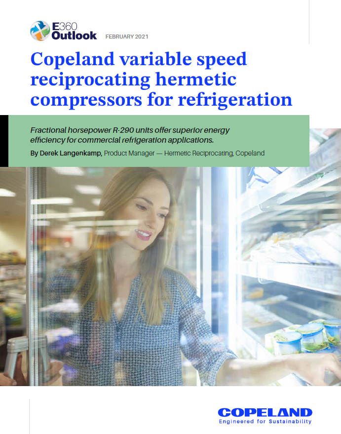 Copeland variable speed reciprocating hermetic compressors for refrigeration