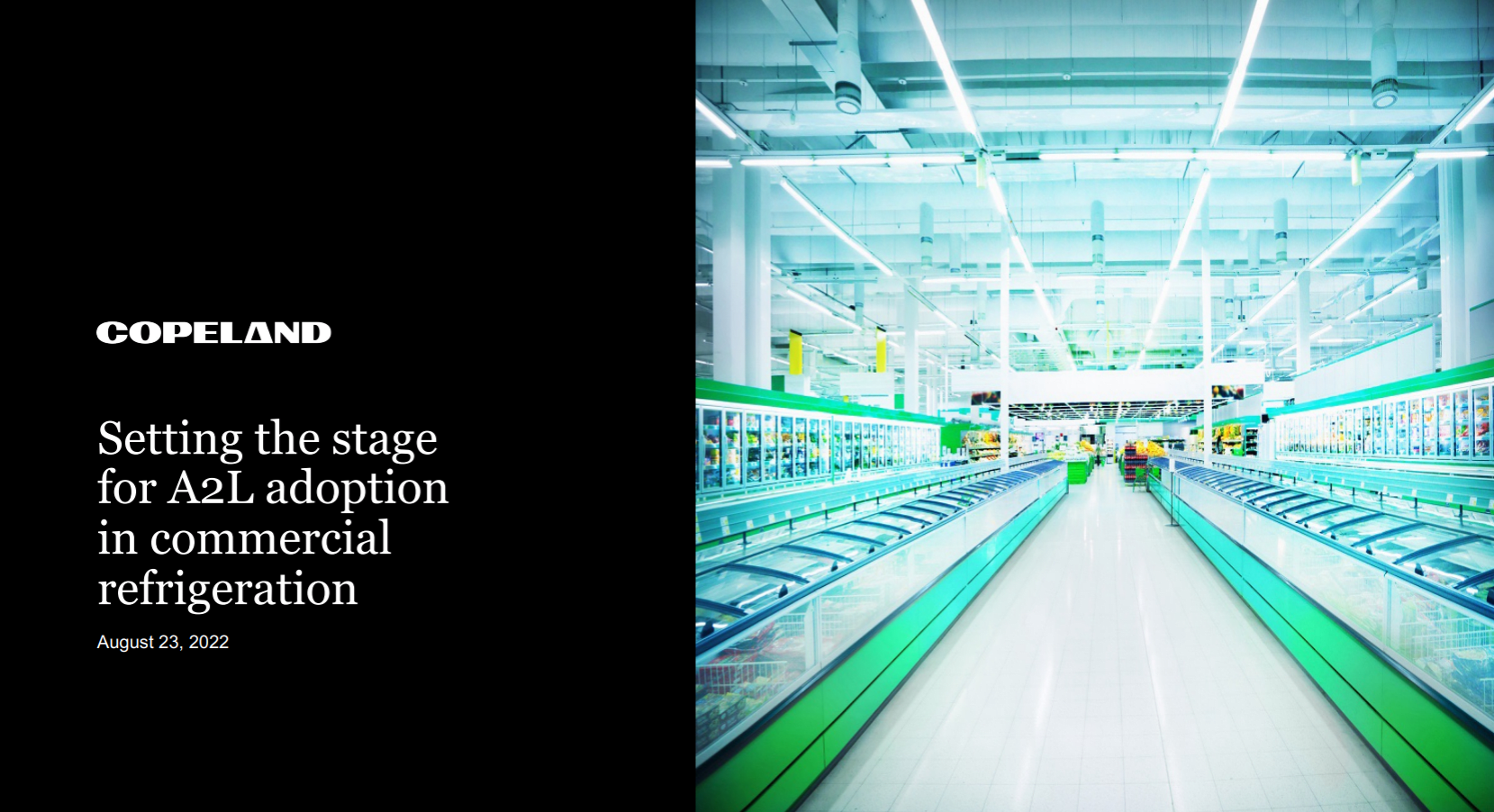 Setting the Stage for A2L Adoption in Commercial Refrigeration