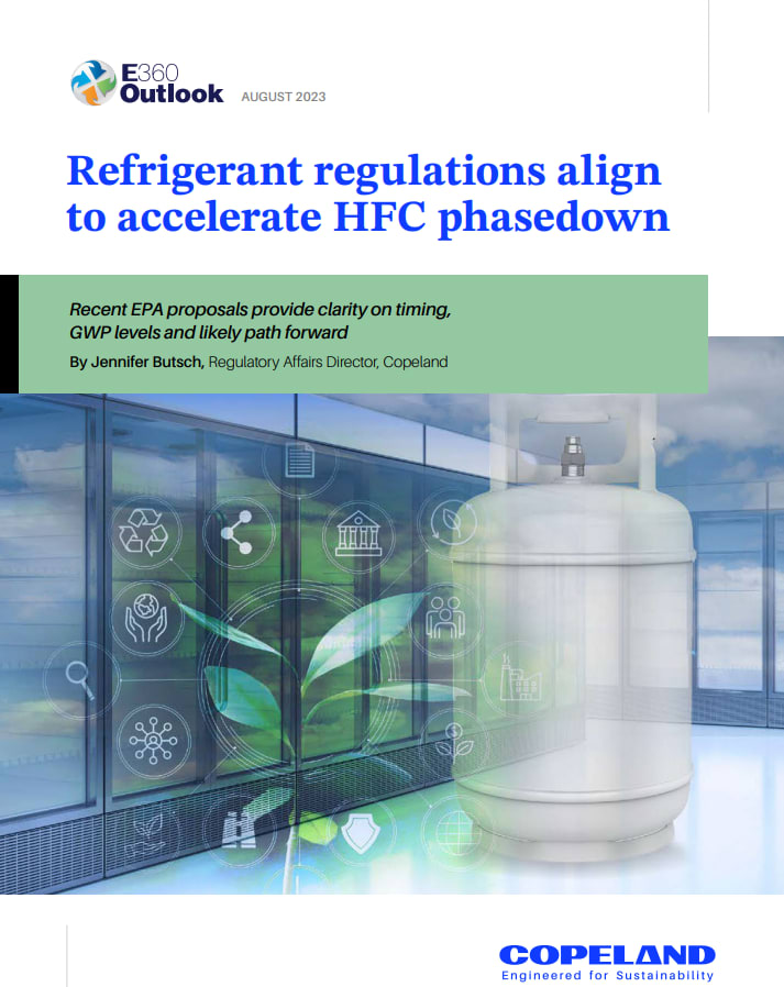 Refrigerant Regulations Align to Accelerate HFC Phasedown