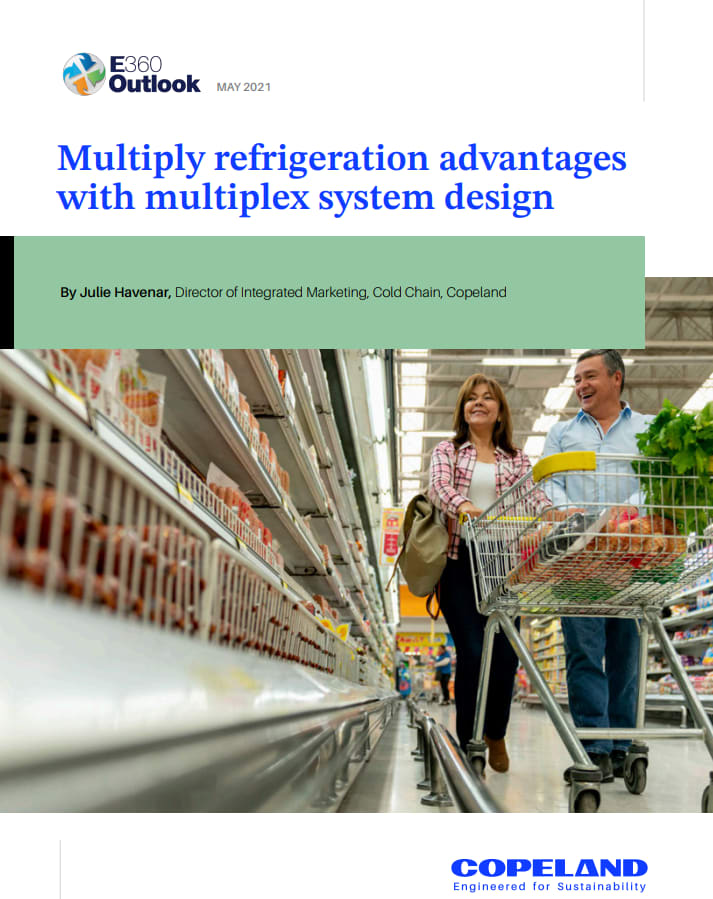 Multiply refrigeration advantages with multiplex system design