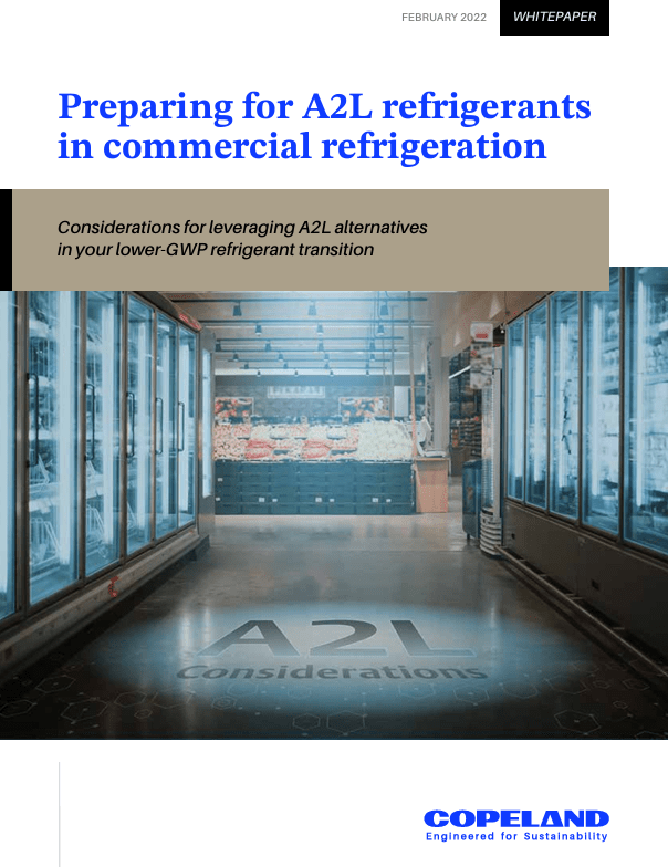 Preparing for A2L Refrigerants in Commercial Refrigeration