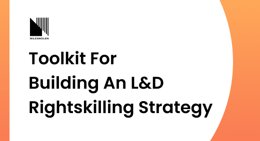 Toolkit for building an L&D rightskilling strategy