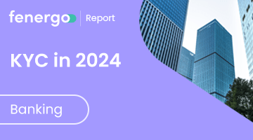 Global KYC Trends in 2024 for Banking
