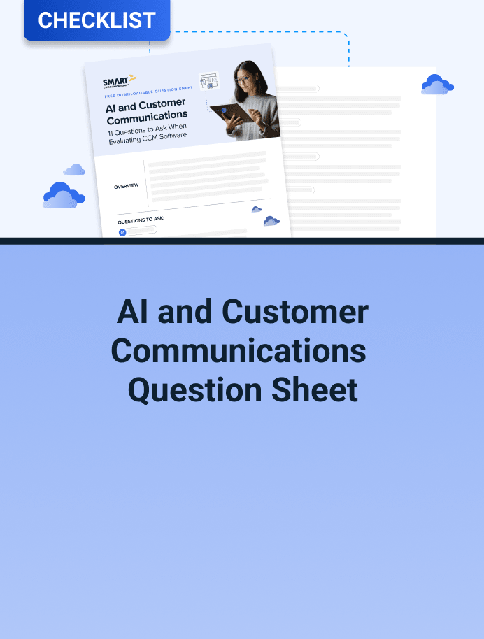AI and Customer Communications: 11 Questions to Ask When Evaluating CCM Software