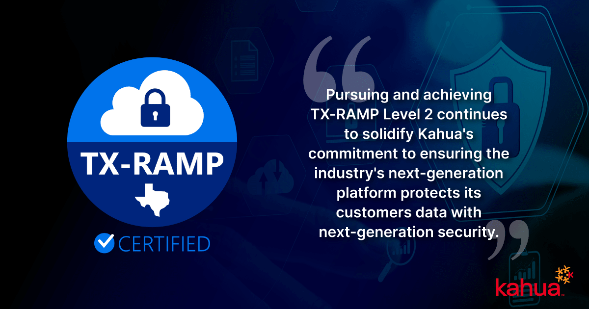 Kahua Achieves TX RAMP Certification for Construction Project Management