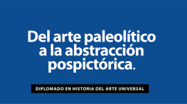 DIPLOMADO EN HISTORIA DEL ARTE UNIVERSAL