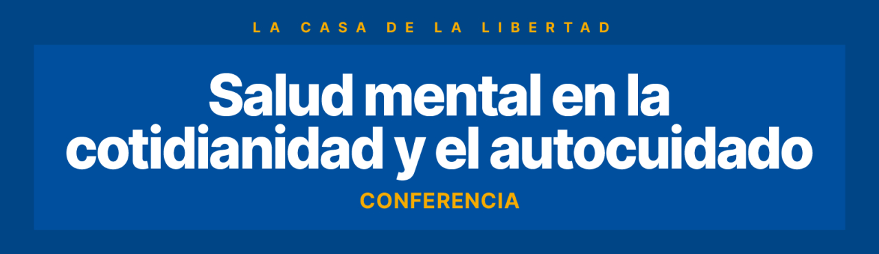 Salud mental en la cotidianidad y autocuidado Wellbeing UFM MEd 2024