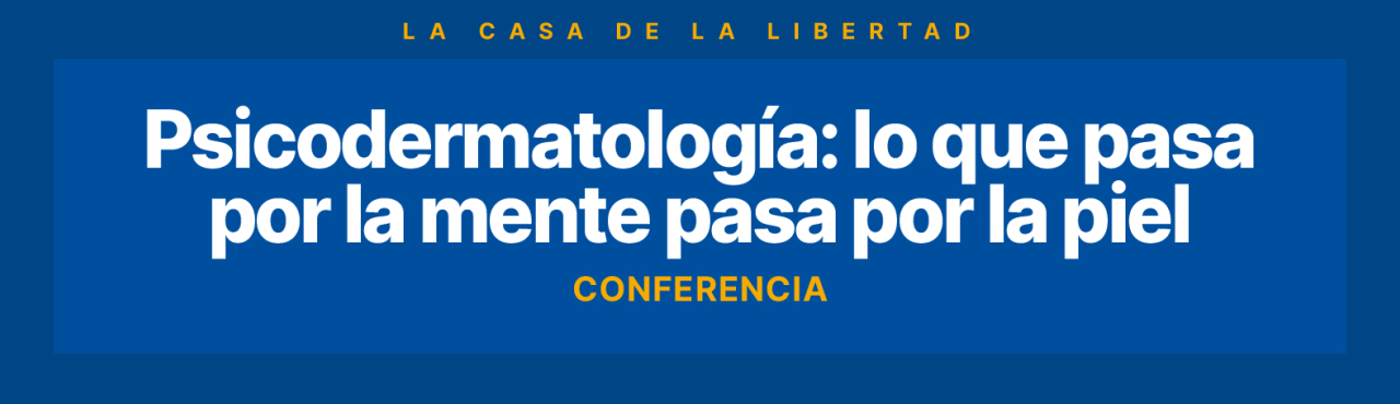 Psicodermatología 10 que pasa por la mente pasa por la piel UFM Med 2024 Wellbieng